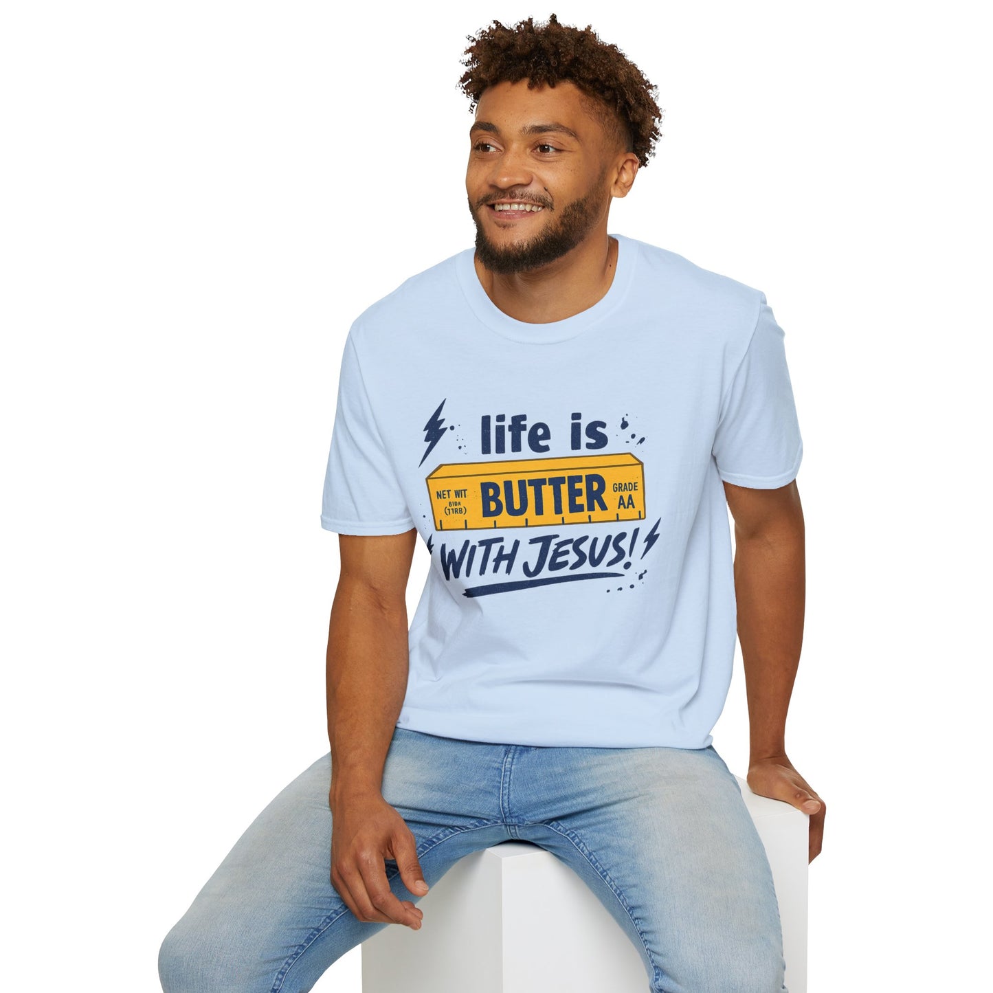 T-Shirt — "Life is Butter with Jesus" Christian Graphic Tee