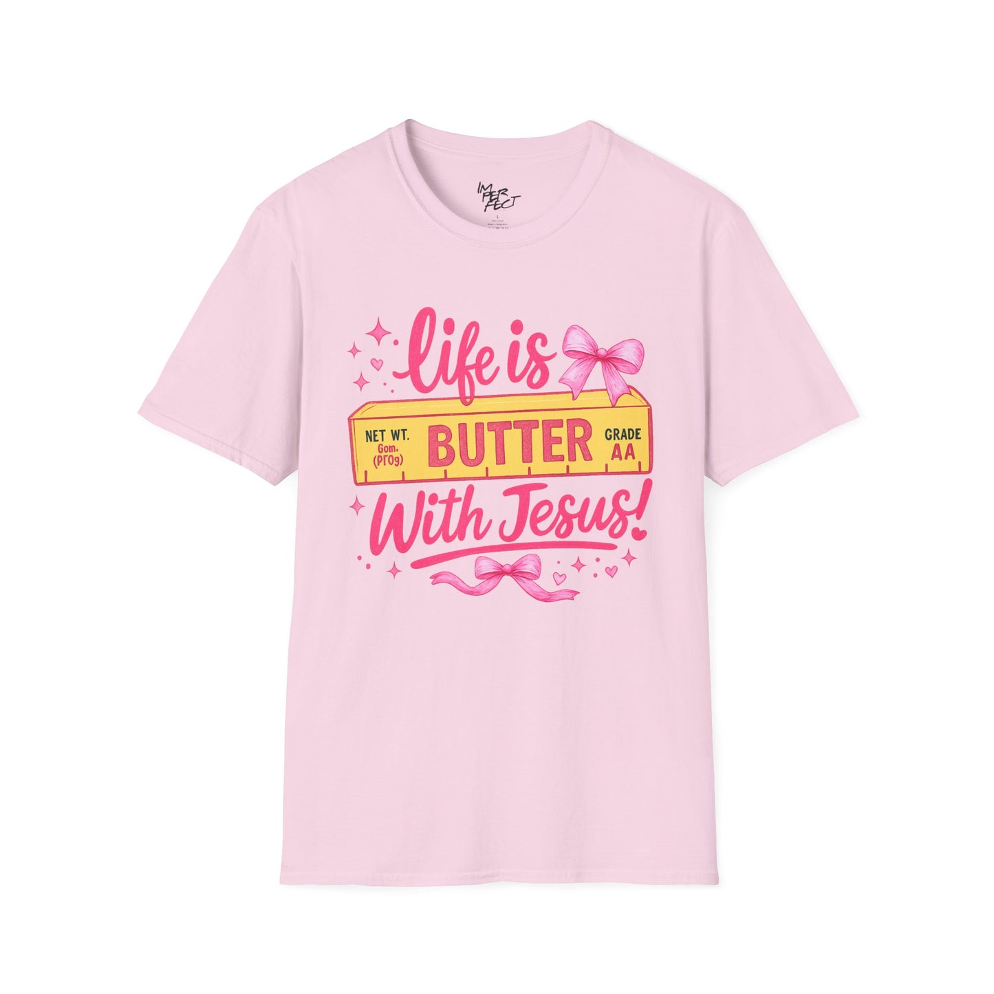 T-Shirt — "Life is Butter with Jesus" Christian Graphic Tee (Pink, Cute Ribbon Design)