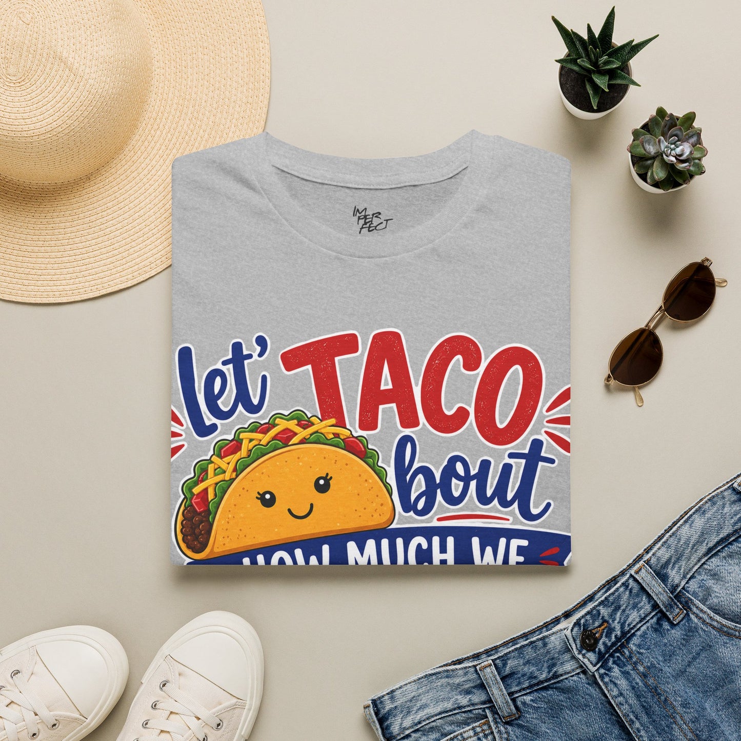 Taco Teacher T‑Shirt — “Let Taco ‘Bout How Much We Appreciate Sundown Teachers”