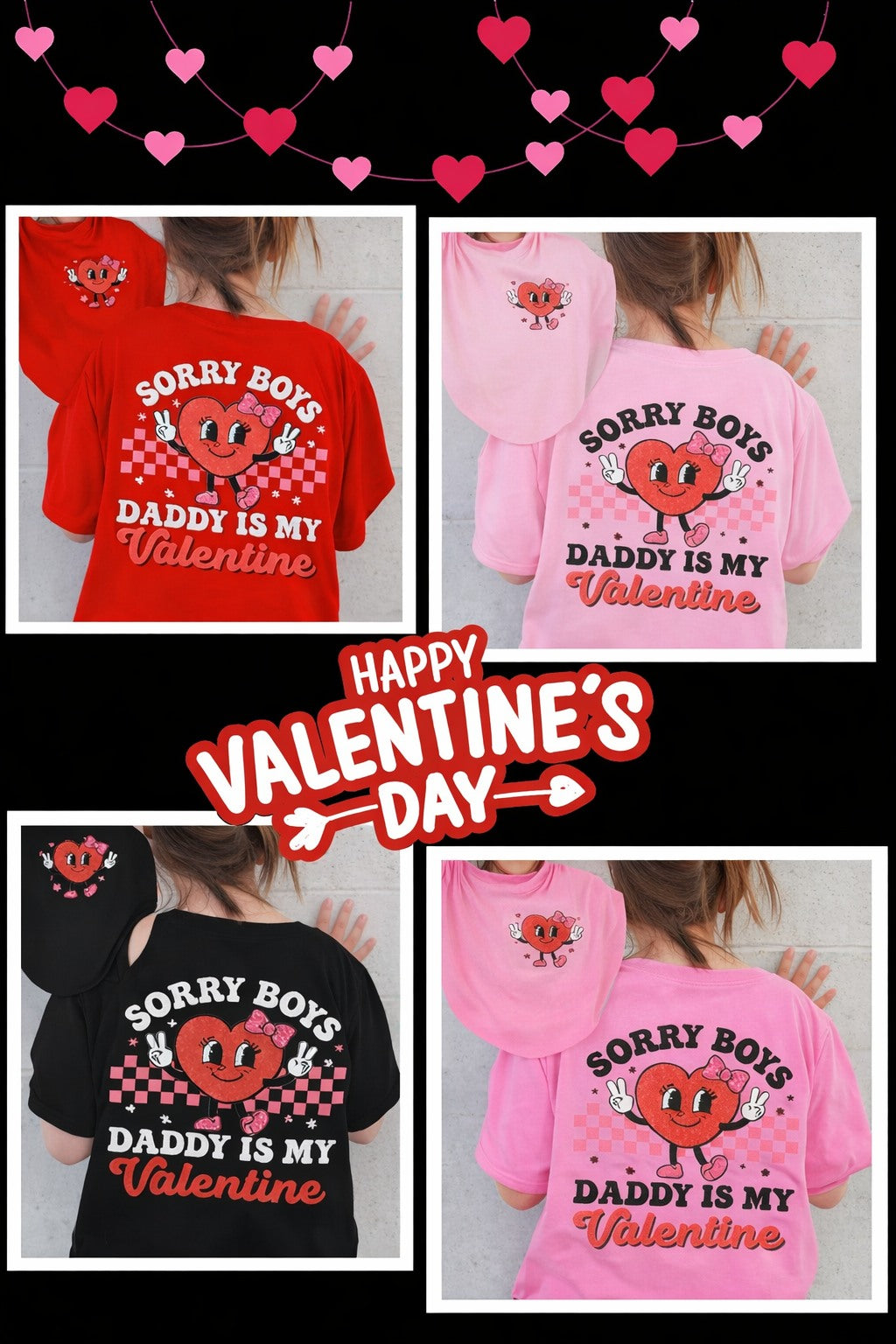 Kids “Sorry Boys, Daddy Is My Valentine” Tee – Multiple Colors