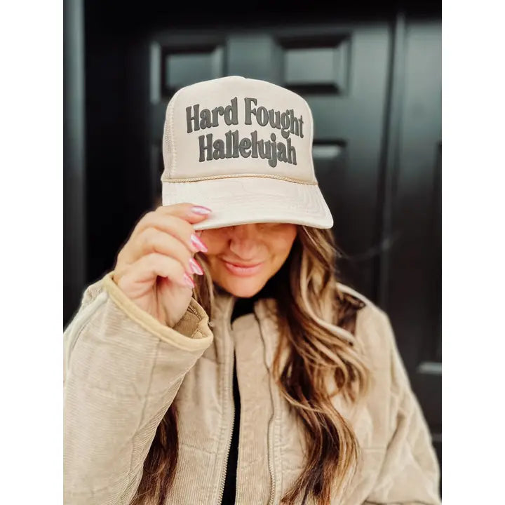 Hard Fought Hallelujah Trucker Cap